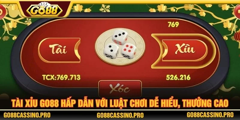 Tài Xỉu GO88 Hấp Dẫn Với Luật Chơi Dễ Hiểu, Thưởng Cao